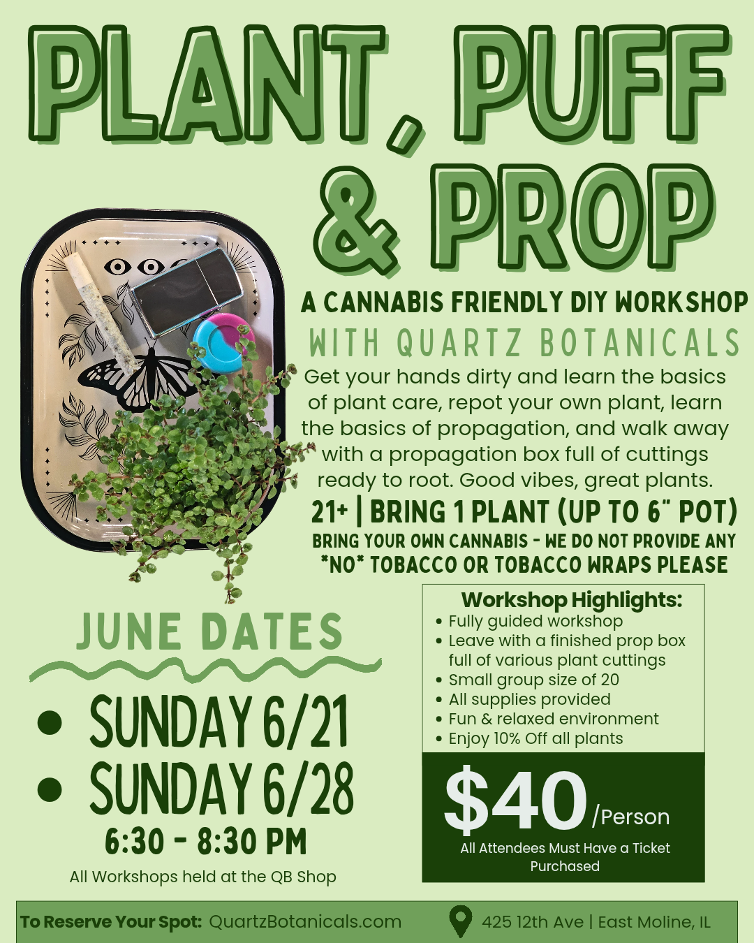 6/21/26 - Plant, Puff, & Prop DIY Workshop